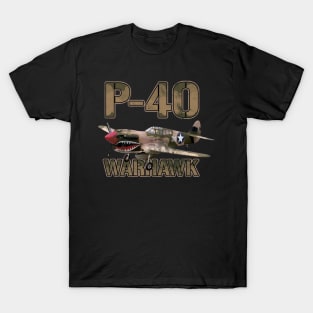 P40 Warhawk Pilot Gift WW2 Warbird T-Shirt